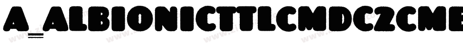 a_AlbionicTtlCmDc2Cmb Bold字体转换